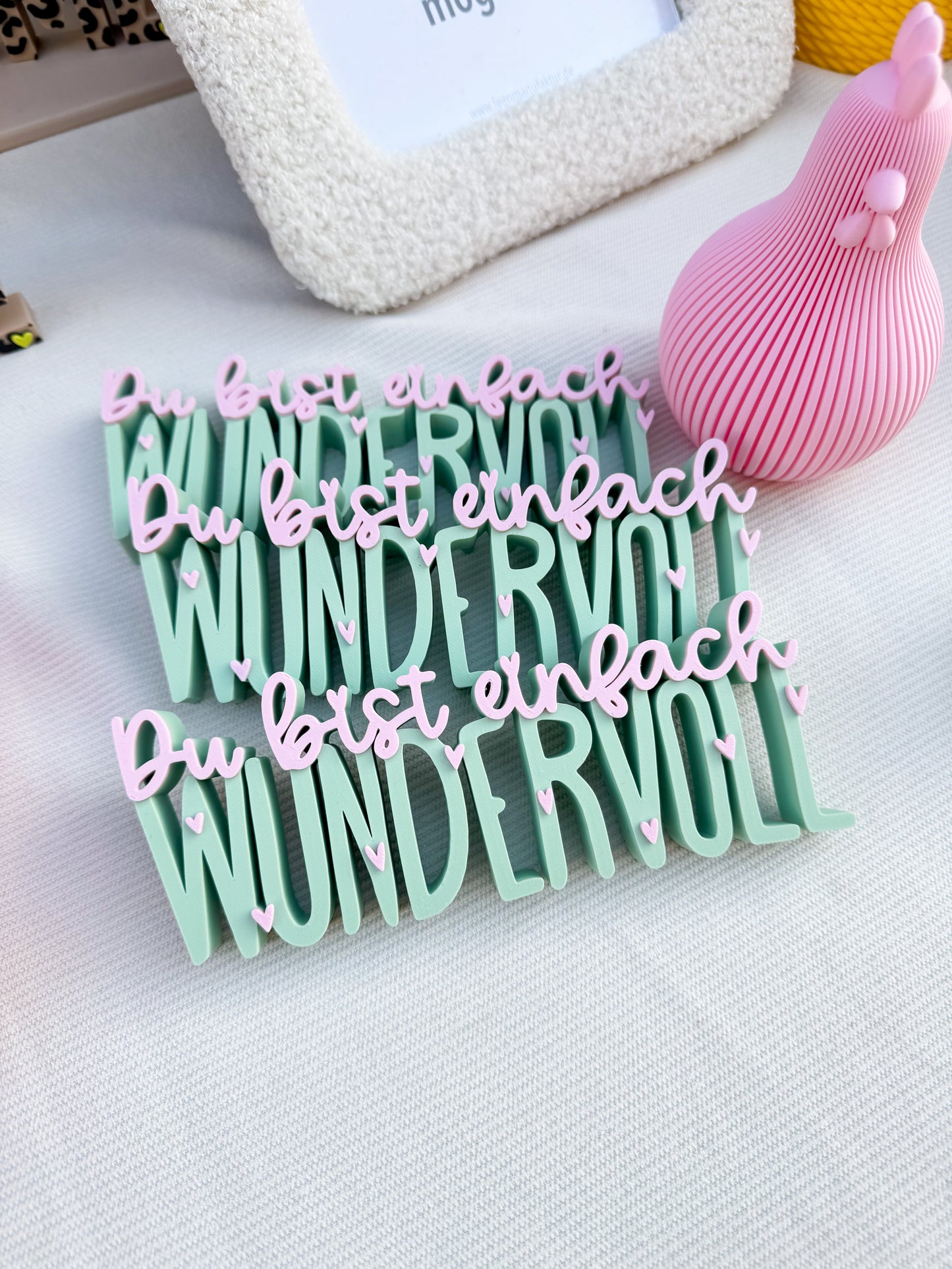 „Du bist einfach wundervoll“ 3D Schriftzug als Deko oder Geschenk