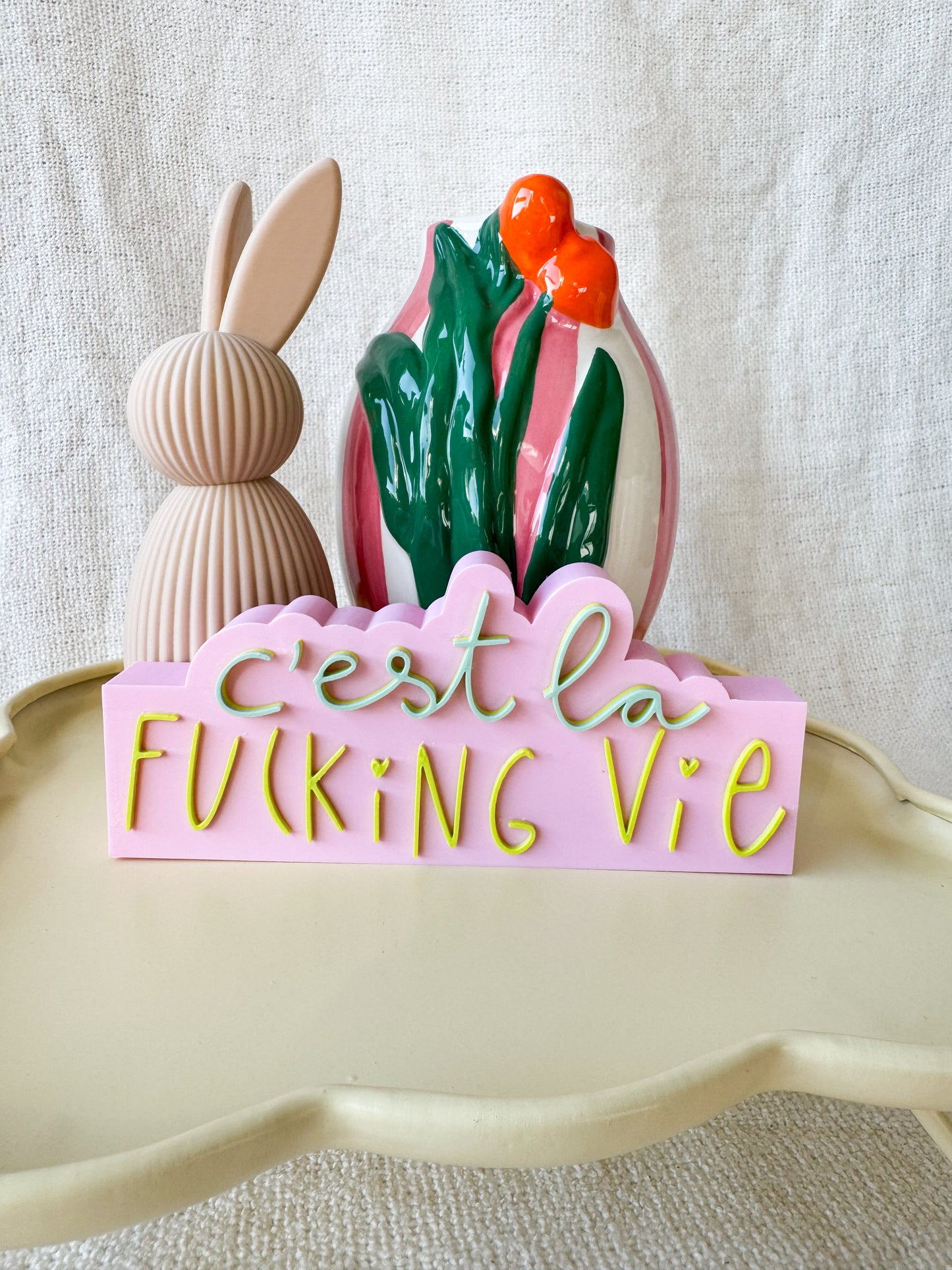 C´est la fucking vie - 3D Schriftzug als Deko oder Geschenk