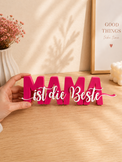 3D Deko-Aufsteller Mama ist die Beste – Muttertag Deko Geschenk
