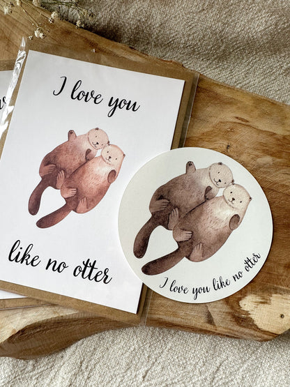 Sticker "I love you like no otter" Aufkleber rund 9,5 cm