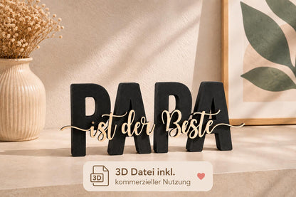 3MF | 3D DRUCKDATEI Papa ist der Beste – Vatertag Deko mit kommerzieller Nutzung