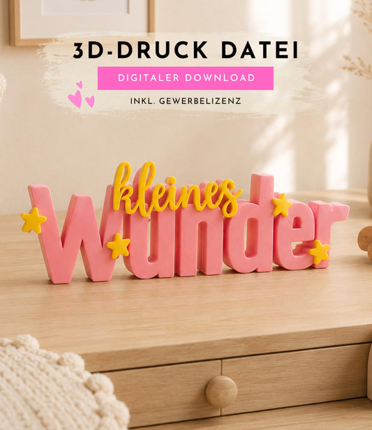 3MF | 3D Druckdatei kleines Wunder – Babygeschenk Kinderzimmer Deko mit kommerzieller Nutzung