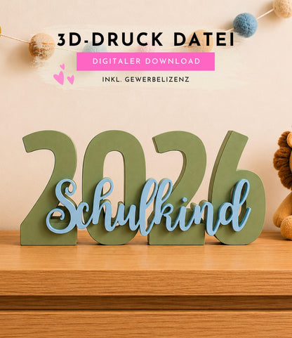 3MF | 3D Druckdatei Schulkind 2026 STL Datei | Deko zur Einschulung für Mädchen & Jungen | Digital Download inkl. Gewerbelizenz