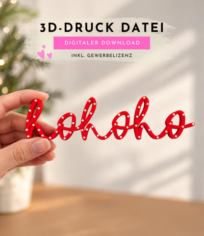 Hohoho 3MF 3D-Druckdatei STL | Weihnachtsdeko Schriftzug gepunktet & glatt | Digital Download inkl. unbegrenzter Gewerbelizenz | Xmas Deko