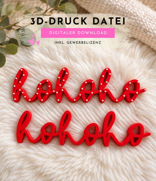 Hohoho 3MF 3D-Druckdatei STL | Weihnachtsdeko Schriftzug gepunktet & glatt | Digital Download inkl. unbegrenzter Gewerbelizenz | Xmas Deko